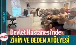 Devlet Hastanesi'nde Zihin ve Beden Atölyesi!