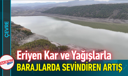 Eriyen Kar ve Yağışlarla Barajlarda Sevindiren Artış!