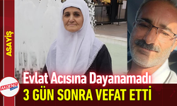 Evlat Acısına Dayanamadı: 3 Gün Sonra Vefat Etti!