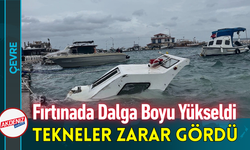 Fırtınada Dalga Boyu Yükseldi: Tekneler Zarar Gördü!