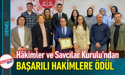 Hâkimler ve Savcılar Kurulu'ndan Başarılı Hakimlere Ödül!