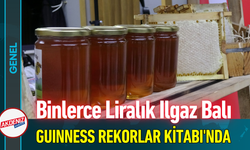 Binlerce Liralık Ilgaz Balı Guinness Rekorlar Kitabı'nda!