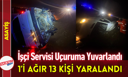 İşçi Servisi Uçuruma Yuvarlandı: 1’i Ağır 13 Kişi Yaralandı!