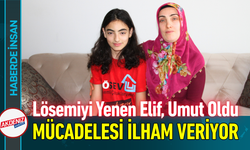 Lösemiyi Yenen Elif, Umut Oldu: Mücadelesi İlham Veriyor!