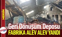 Mersin’de Geri Dönüşüm Deposunda Yangın