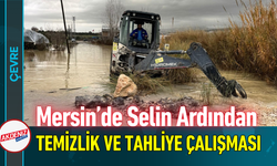 Mersin’de Selin Ardından Temizlik ve Tahliye Seferberliği!