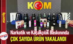Narkotik ve Kaçakçılık Baskınında Çok Sayıda Ürün Yakalandı!