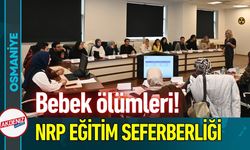 Osmaniye'de NRP Eğitim Seferberliği Başladı