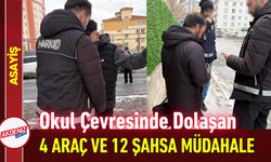 Okul Çevresinde Dolaşan 4 Araç ve 12 Şahsa Müdahale!