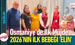 Osmaniye’de 2026’nın İlk Bebeği Elin Doğdu