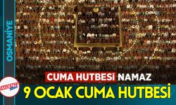 Osmaniye'de 9 Ocak Cuma Hutbesi