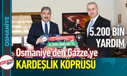 Osmaniye'den Gazze'ye 5.200 TL. Destek!