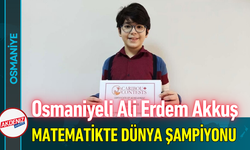 Osmaniyeli Ali Erdem Akkuş, Matematikte Dünya Şampiyonu!