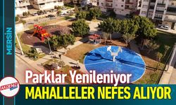 Tarsus’ta Parklar Yenileniyor, Mahalleler Nefes Alıyor