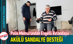Polis Memurundan Engelli Vatandaşa Akülü Sandalye Desteği!
