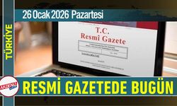 Resmi Gazete'de Bugün (26.01.2026)