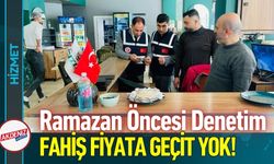 Şanlıurfa’da Fiyat Denetimi: Fahiş Fiyata Geçit Yok!