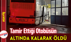 Tamir Ettiği Otobüsün Altında Kalarak Öldü!