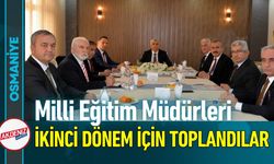 Osmaniye Eğitimde İkinci Döneme Hazırlanıyor