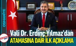 Vali Erdinç Yılmaz'dan Atamasına Dair İlk Açıklama