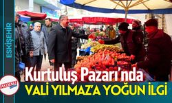 Vali Yılmaz Kurtuluş Pazarı’nda Esnafla Bir Arada