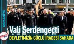 Osmaniye Valisi Serdengeçti Rezerv Alanlarını İnceledi