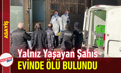 Yalnız Yaşayan Şahıs Evinde Ölü Bulundu!