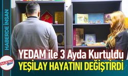 YEDAM Desteğiyle Sanal Kumar Bağımlılığını Yendi