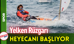 Yelken Rüzgarı Heyecanı Başlıyor!