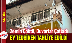 Zemin Çöktü, Duvarlar Çatladı: Ev Tedbiren Tahliye Edildi!