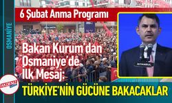 Bakan Kurum Osmaniye’den Seslendi: Küllerinden Doğdu