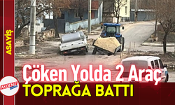 Çöken Yolda 2 Araç Toprağa Battı!