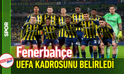 Fenerbahçe, UEFA Kadrosunu Belirledi!