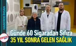 Günde 60 Sigaradan Sıfıra: 35 Yıl Sonra Gelen Sağlık!