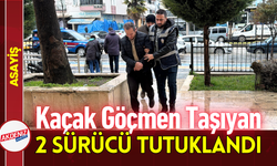Kaçak Göçmen Taşıyan Sürücüler Tutuklandı!