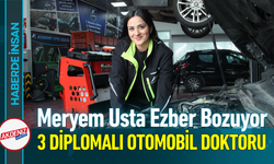 Meryem Usta Ezber Bozuyor: 3 Diplomalı Otomobil Doktoru!