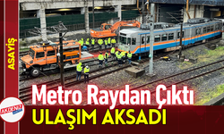 Metro Raydan Çıktı, Ulaşım Aksadı!
