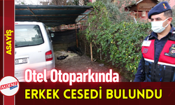 Otel Otoparkında Erkek Cesedi Bulundu!