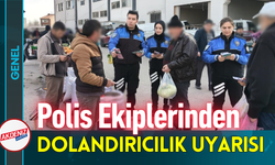 Polis Ekiplerinden Dolandırıcılık Uyarısı!