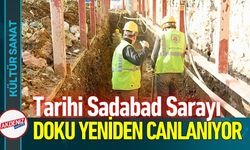 Sadabad Sarayı’nda Tarihi Doku Yeniden Canlanıyor