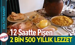 Taş Fırında 12 Saatte Pişen 2 Bin 500 Yıllık Lezzet