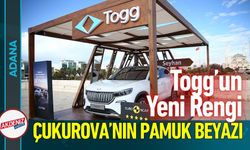 Togg’un Yeni Rengi “Seyhan” Adana’da Tanıtıldı