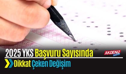 2025 YKS Başvuru Sayısında Dikkat Çeken Değişim