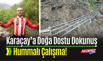 Karaçay Şelalesi’nde Doğayla Uyumlu Yürüyüş Projesi