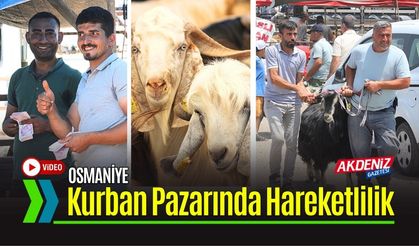 Osmaniye'de Kurban Pazarlarında Arife Günü Hareketliliği