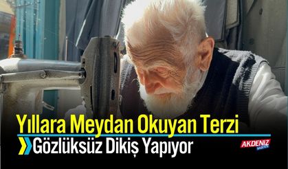 Yıllara Meydan Okuyan Terzi: Gözlüksüz Dikiş Yapıyor