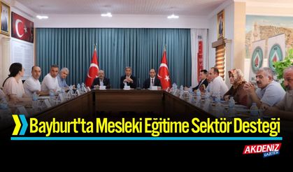 Bayburt'ta Mesleki Eğitime Sektör Desteği