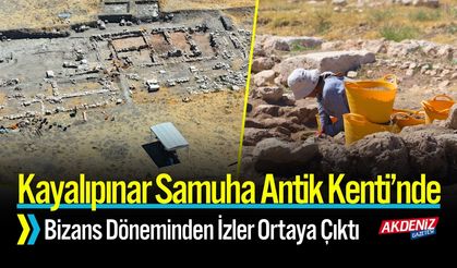 Kayalıpınar Samuha Antik Kenti’nde Bizans Döneminden İzler