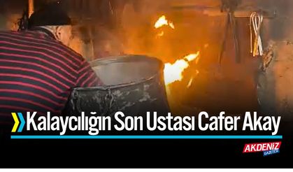 Kalaycılığın Son Ustası Cafer Akay