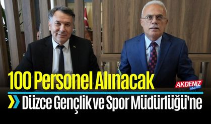 Düzce Gençlik ve Spor Müdürlüğü'ne 100 Personel Alınacak